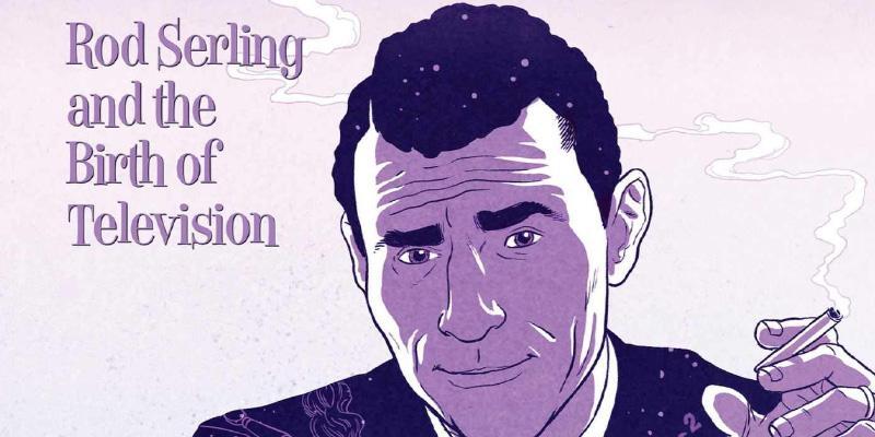 The Twilight Man: Rod Serling and the Birth of Television