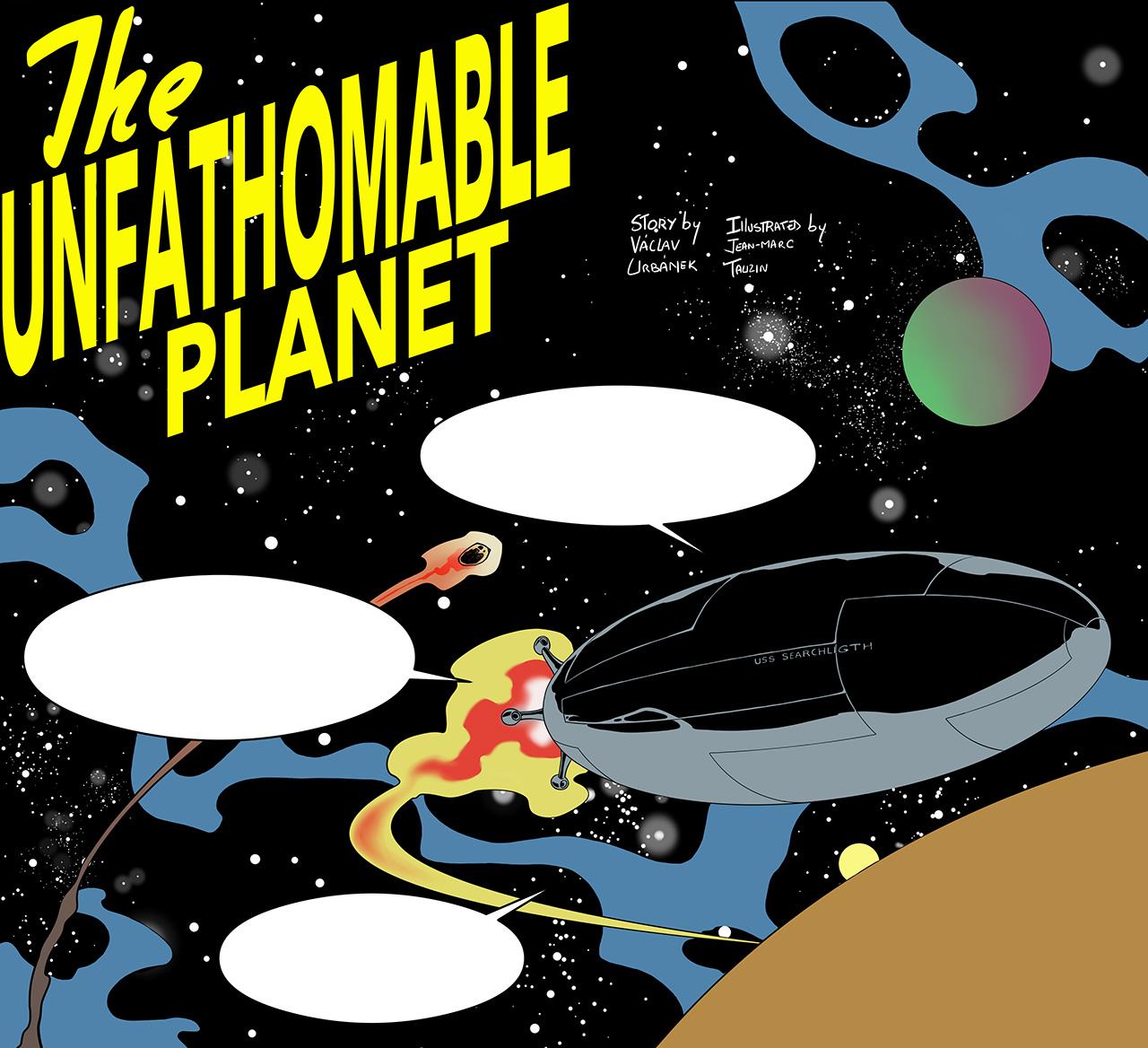 Get ready to visit The Unfathomable Planet